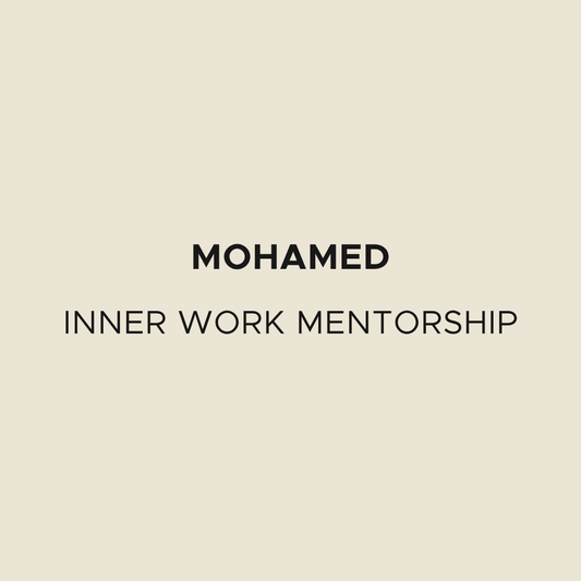 Mohamed - Inner Work Mentorship