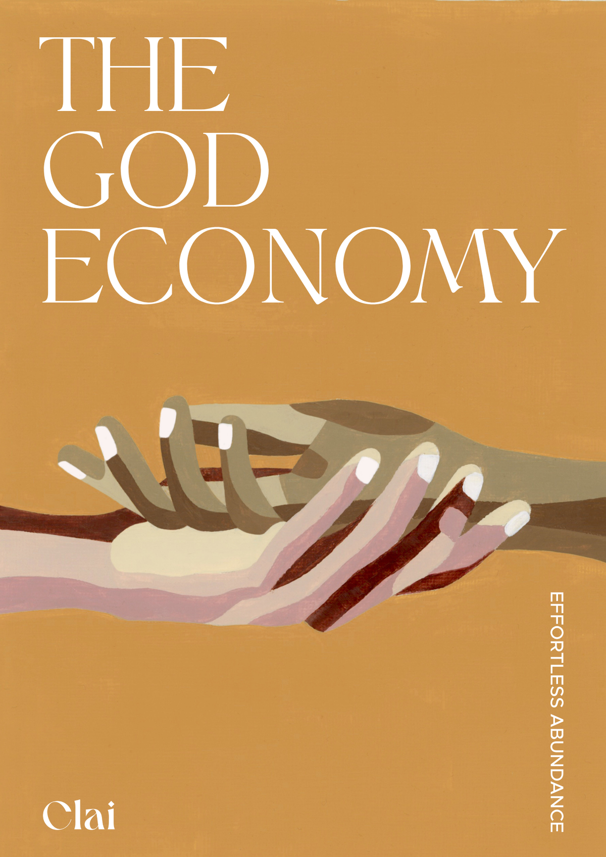 The God Economy: Effortless Abundance (digital)